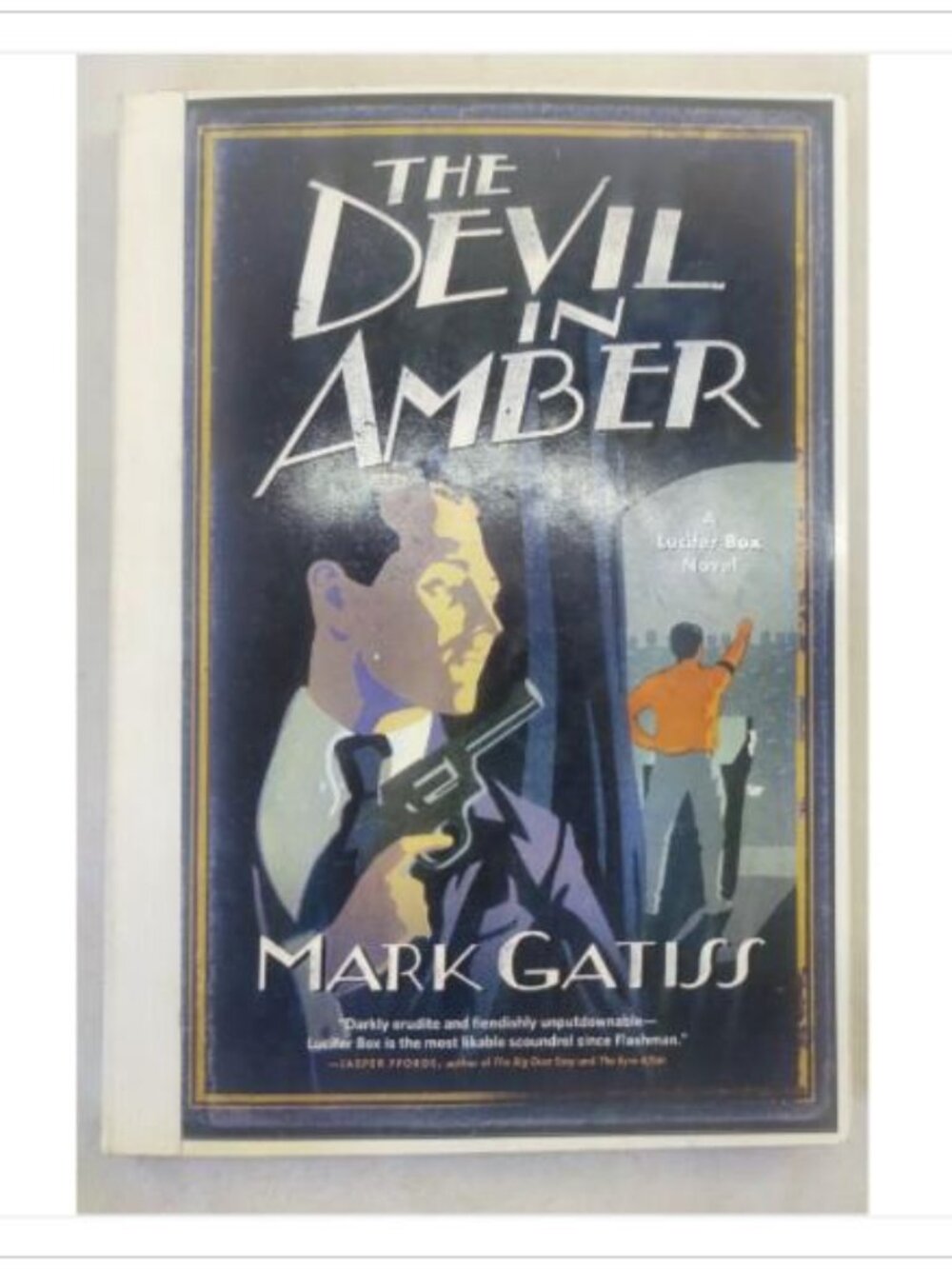 The Devil in Amber A Lucifer Box Novel Jasper Fforde Simon Schuster 1st 2006 PB